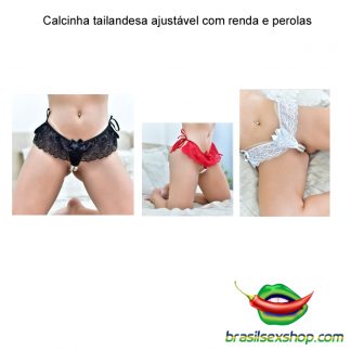 Calcinha tailandesa ajustável com renda e perolas